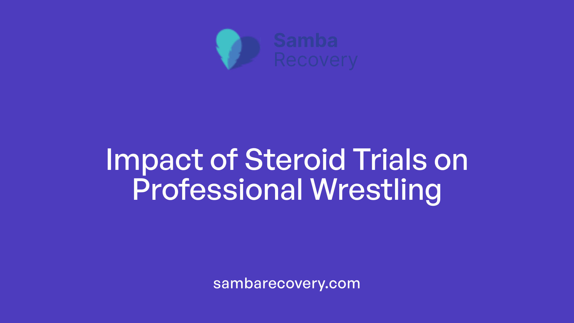 Impact of Steroid Trials on Professional Wrestling