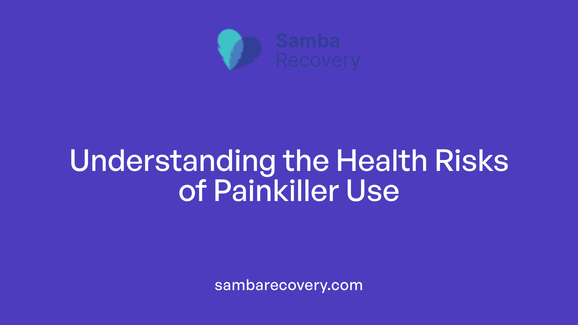 Understanding the Health Risks of Painkiller Use