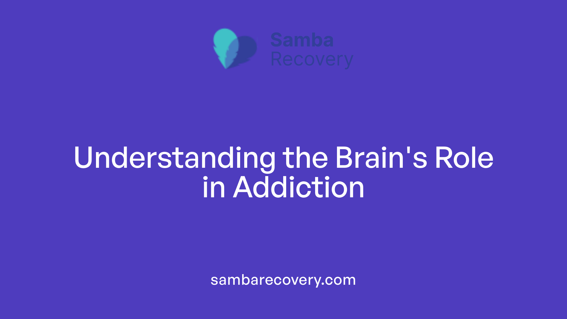 Understanding the Brain's Role in Addiction