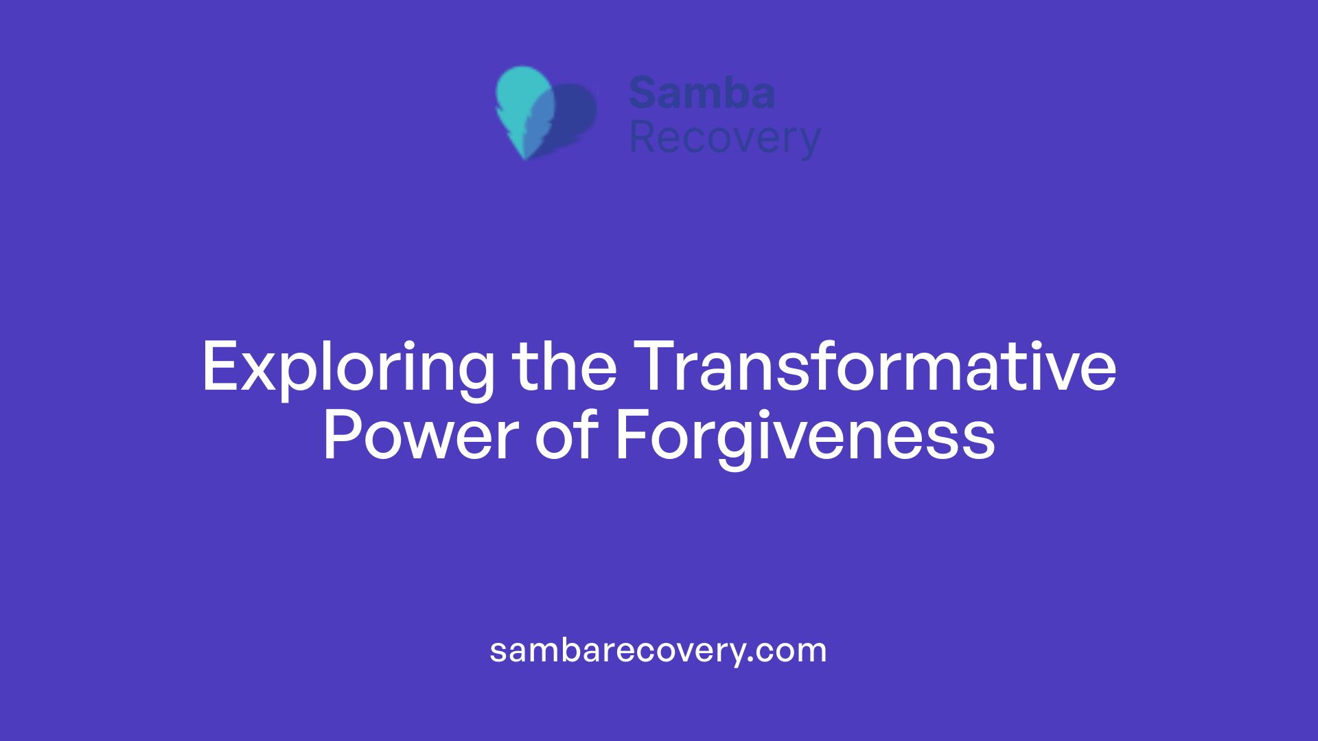 Exploring the Transformative Power of Forgiveness