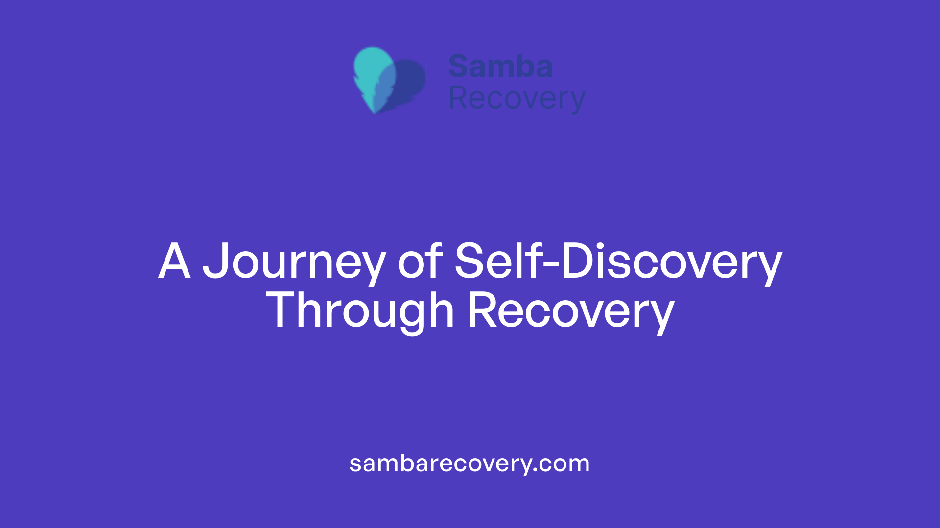 A Journey of Self-Discovery Through Recovery