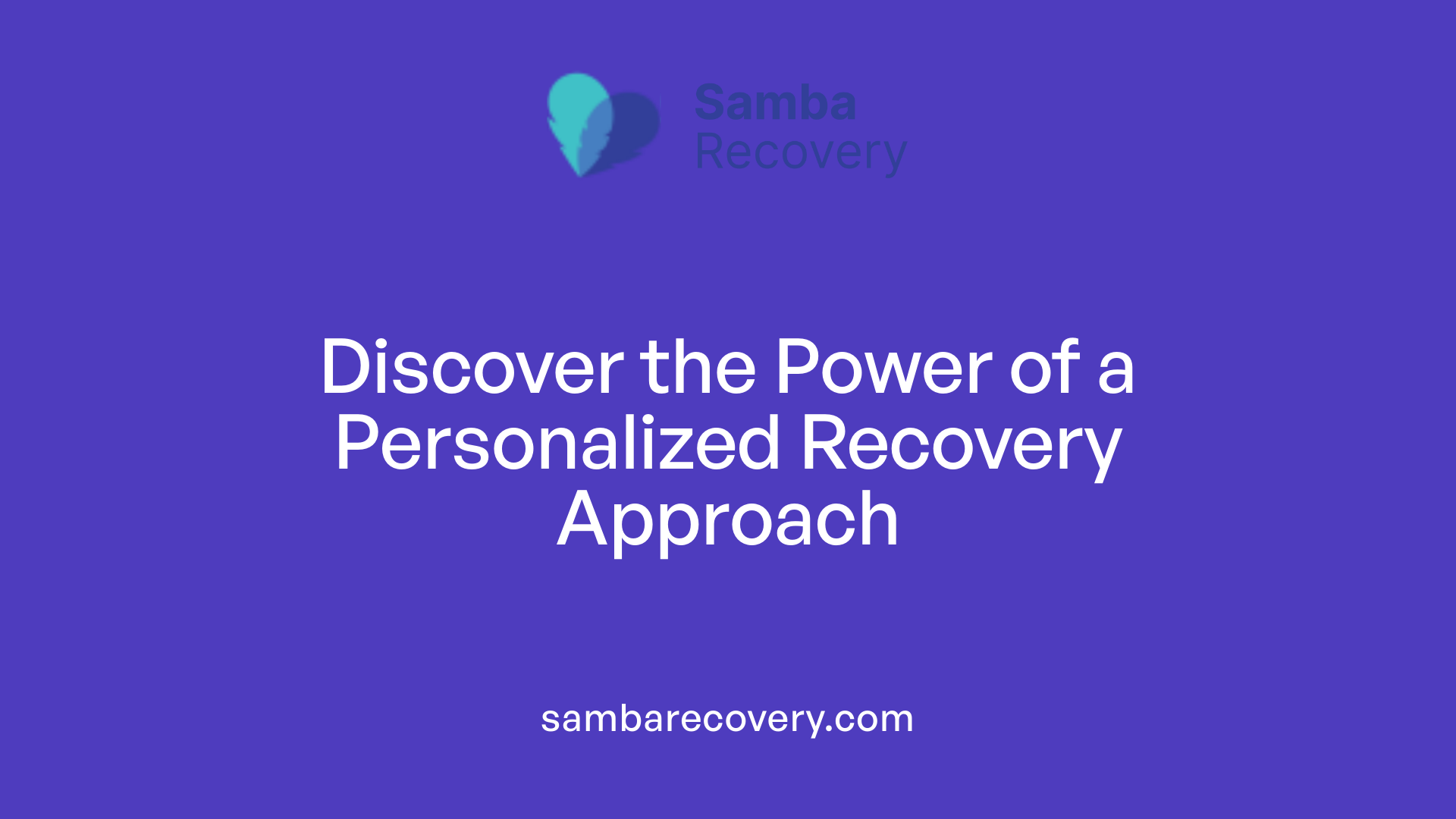 Discover the Power of a Personalized Recovery Approach