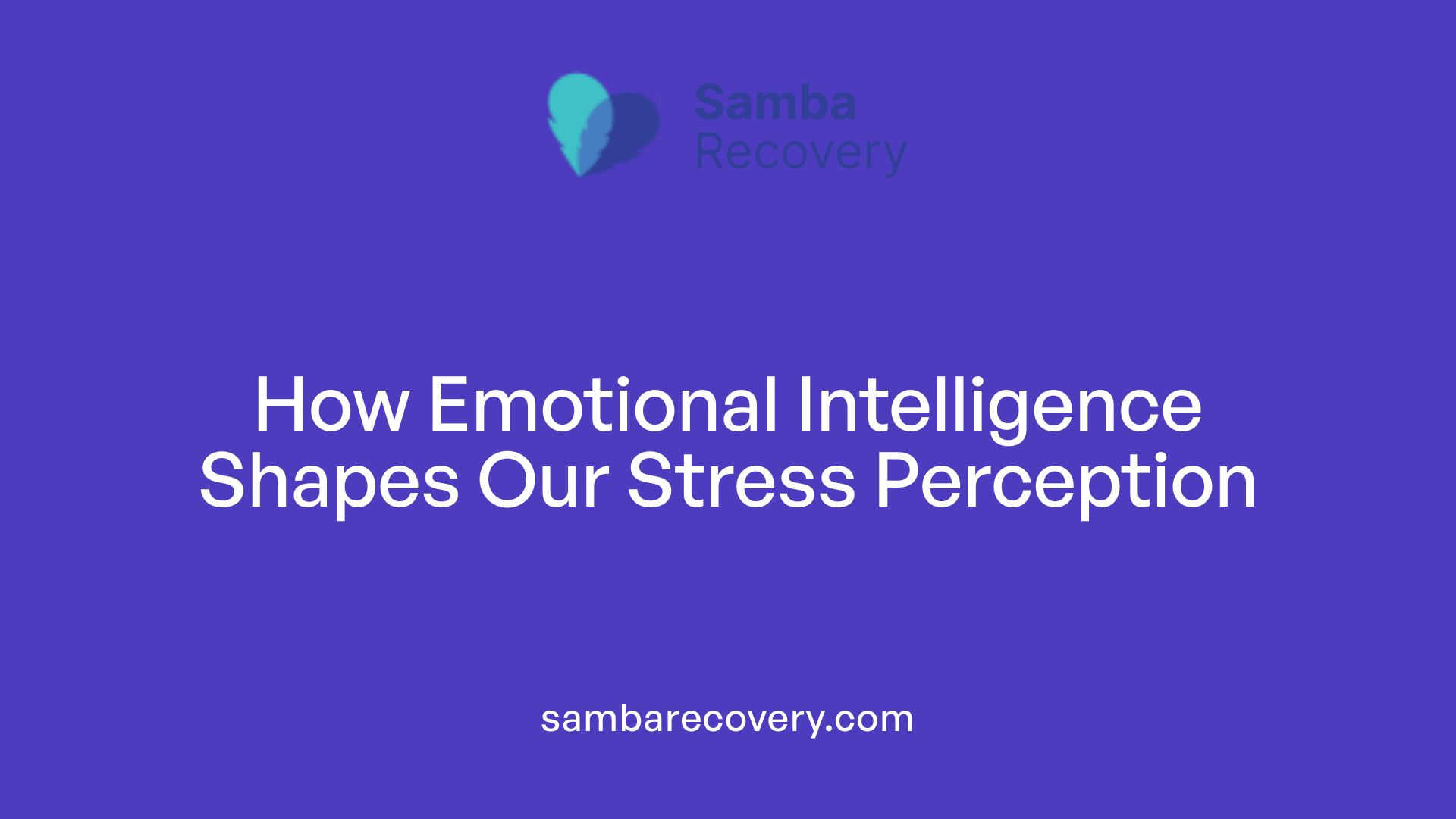 How Emotional Intelligence Shapes Our Stress Perception